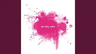 Growing Pains