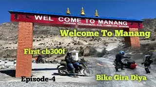 First CB 300f in Manang😍 Syange To Manang🇳🇵Manang pouch  Ne se Pehle he Bich Road per Bike Gira Diya