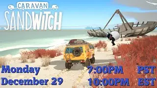 The Second Relay - Caravan Sandwitch [Part 4]