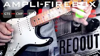Ampli-Firebox | FreqOut | Eventide reverb