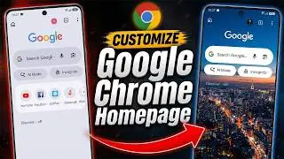 How to Customize Google Chrome Homepage / New Tab Page | Customize Your New Tab Page in Chrome