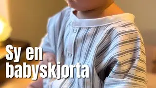 Sy en babyskjorta för nybörjare! 