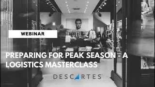 Preparing for Peak Season 2022 &ndash; A Retail Logistics Masterclass