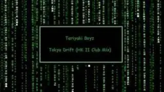 Teriyaki Boyz - Tokyo Drift (HK II Club Mix)