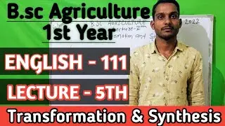 Bsc Agriculture 1st Year English Lecture || Topic - 5th || bsc agri English class / syllabus / notes