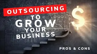 Outsourcing Examples - How outsourcing help your business grow #outsourcing #whatisoutsourcing