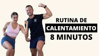 Rutina de Calentamiento Antes de tus Entrenamientos - 8 Minutos