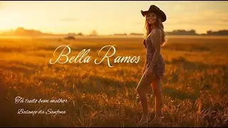 Bella Ramos - T&aacute; Tudo Bem Melhor / Balan&ccedil;o da Sanfona (Mix Oficial) 💃🔥