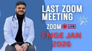 Last Zoom Meeting for FMGE Jan 2026 Mentorship Batch