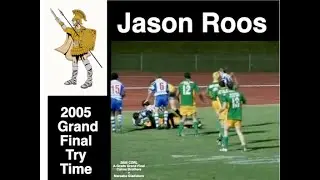 2005 Jason Roos Try ~ CDRL  A Grade ~ Grand Final ~ Mareeba Gladiator v Cairns Brothers 17-9-05