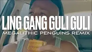 Don Pollo - Lingang Guli Guli (Megalithic Penguins Remix)
