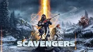 Scavenger First Mission
