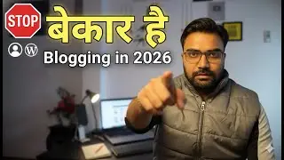 Blogging Career in 2026: Low AdSense Earnings, Constant Google Updates &mdash; What Will Actually Work?