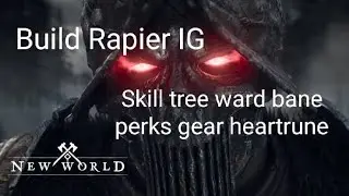 New world - Build rapier ice gauntlet [RAPIER IG] for playing expedition m10 PVE season 2