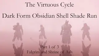 Mortal Shell - Dark Form Obsidian Shell Shade Run Part 1