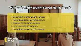 Verifying Florida Liens with Clerk of Courts Systems