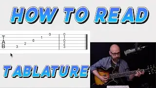 How to Read Guitar Tablature | Beginner Guitarist Essentials Video