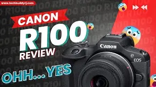 Canon EOS R100 Review in ( Hindi ) #canon