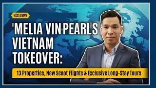 Melia Vietnam 2025: Expanding Luxury Hotels & Unique Experiences | ITB Asia Exclusive Interview