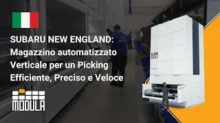 SUBARU NEW ENGLAND: Magazzino automatizzato Verticale per un Picking Efficiente, Preciso e Veloce