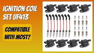 REVIEW (2025): Ignition Coil Set UF413. Features.