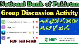 Group Discussion Activity | 2nd Step Details | NATIONAL BANK OF PAKISTAN |OGII OG III, Teller, GBO