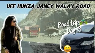 Karachi To Hunza By Road | Karachi Road 🛣️ Trip