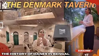 Explore The Cafe from the Pages of History- The Denmark Tavern, Serampore ll 250 Years of Stories ll