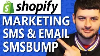 How to Do SMS Marketing On Shopify (SMSBump & Klaviyo Tutorial)