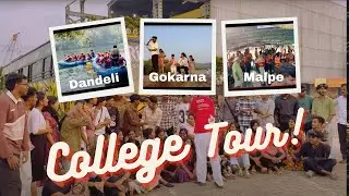 College Tour : Dandeli, Gokarna & St Mary’s Island | 3-Day vacation in Karnataka Udupi | Malayalam 