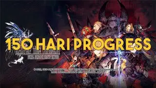 150 HARI PROGRESS FFBE WOTV INDONESIA - WAR OF THE VISIONS INDONESIA #ngobrolwotv