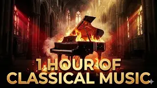 1 Hora de Música Clásica para Soñar y disfrutar  - Los Grandes Compositores
