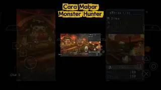 Cara MABAR Monster Hunter di Android PART 2