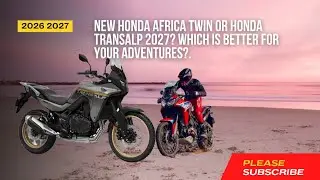 Новый Honda Africa Twin или Honda Transalp 2027? Какой мотоцикл лучше подойдет для ваших приключе...