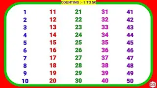 Counting 1 to 50 | 123 numbers | one two three, 1 से 50 तक गिनती, 1 to 50 Counting