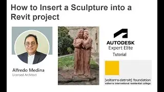 How to Insert a Sculpture into a Revit Project