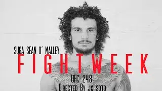 Suga Sean O'Malley - Fight Week #UFC248