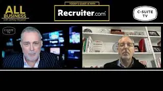 All Business with Jeffrey Hayzlett, Jeffrey talks with Evan Sohn CEO of Recruiter.com.