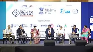 Panel Discussion | Stainless Steel for India's Energy Security: Oil & Gas, Ethanol & Green Hydrogen