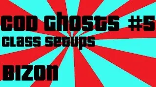 Best Class Setup-Bizon-COD Ghosts