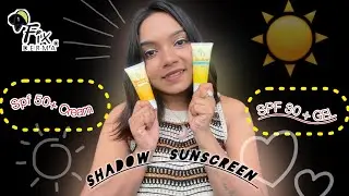 🌸Review & Comparison of Fix Derma Shadow SPF 50 Cream & 🌞SPF 30 Gel Sunscreen 🧴 