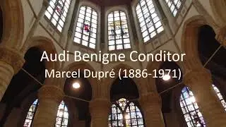 Audi Benigne Conditor | Marcel Dupr&eacute; (1886-1971)