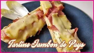 RECETTE TARTINE JAMBON DE PAYS #recettefacile