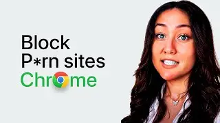 How to block adult websites on chrome