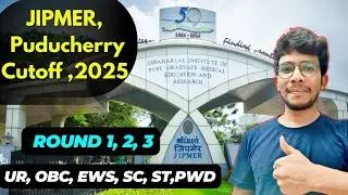 JIPMER Puducherry 2025 Cutoff 🔥 Round 1, 2, 3 with Marks| All Categories including pwd #cutoff #neet