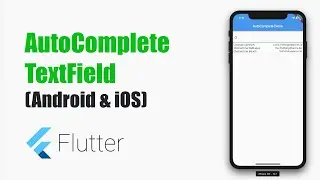 #Google's Flutter Tutorials - AutoComplete TextField (coderzheaven.com)