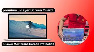 Best 3-Layer Screen Guard & 5-Layer Membrane for Laptops & MacBooks | Universal Sizes