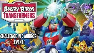 Angry Birds Transformers New Update Challenge in C Minor Event!