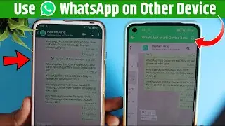 How to Use WhatsApp Multi Device Beta | WhatsApp Multi Device Support, Use WhatsApp On Other Device