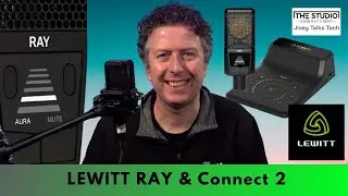 Can Affordable Audio Gear Sound Professional? - Lewitt RAY & Connect 2